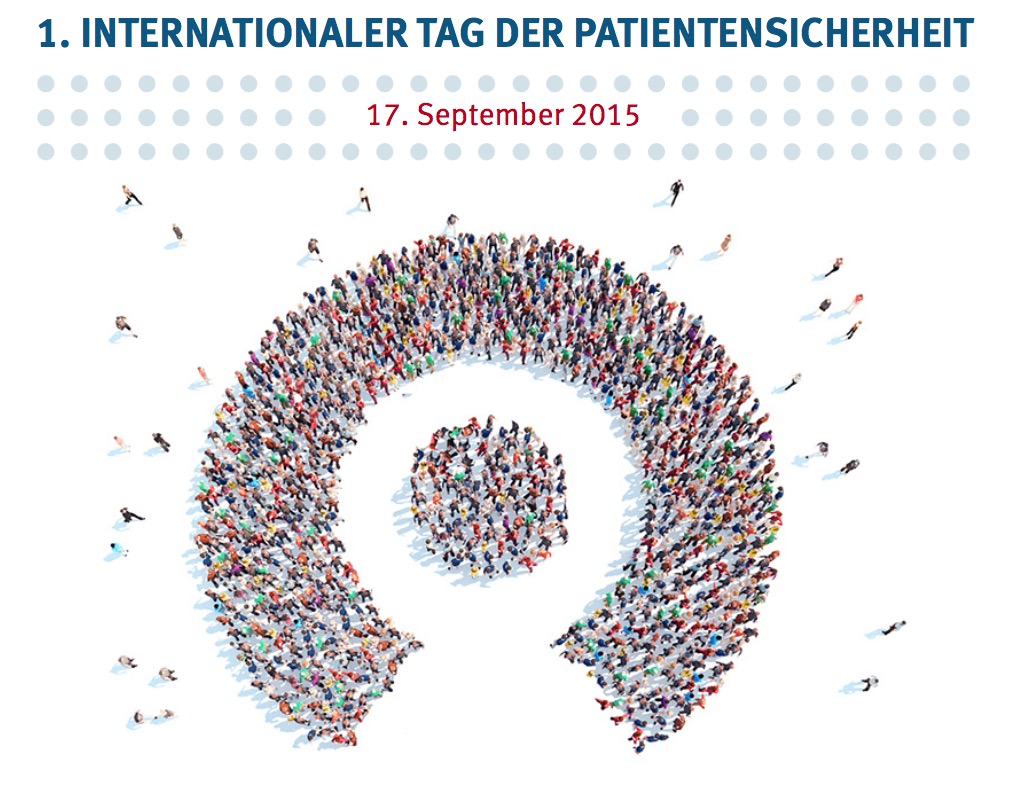 1. Internationaler Tag der Patientensicherheit + + + mehr: