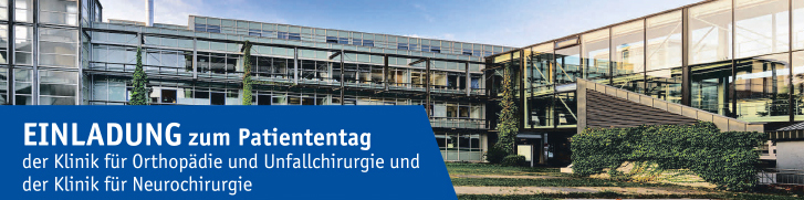 Banner Einladung zum Patiententag der Klinik für Orthopädie und Unfallchirurgie der Klinik für Neurochirurgie